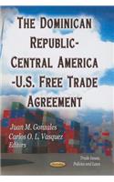 Dominican Republic-Central America-U.S. Free Trade Agreement