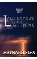 Calling Down the Lightning: Bahama Series