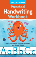 Ocean Animals Preschool Handwriting Workbook