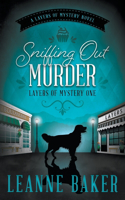 Sniffing Out Murder