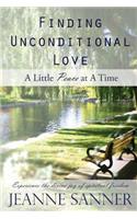 Finding Unconditional Love: A Little Peace at a Time
