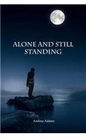 Alone and Still Standing