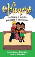 El Arenero: Una historia de inclusión y aceptación de las diferencias