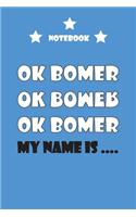 OK BOMER notebook