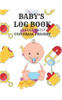 Baby's Log Book: Nanny Daily, Feed, Sleep, Diapers, Activites, Shoping List (110 Pages, 8.5x11)