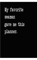 My Favorite Seaman Gave Me This Planner