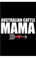 Australian Cattle Mama