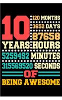 10 Years Of Being Awesome: Blank Lined Journal, Cool, Vintage Happy Birthday, Diary, Logbook, Notebook, Perfect Gift For 10 Year Old Boys And Girls
