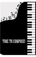 Time to Compose: DIN-A5 sheet music book with 100 pages of empty staves for composers and music students to note melodies and music