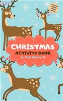Christmas Activity Book for Kids Ages 4-8 Stocking Stuffers Pocket Edition: Reindeer Theme A Fun Kid Workbook Game for Learning, Coloring, Mazes, Sudoku and More! Best Holiday and Birthday Gift Idea