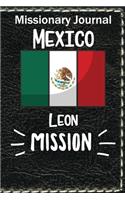 Missionary Journal Mexico Leon Mission