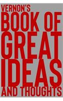 Vernon's Book of Great Ideas and Thoughts