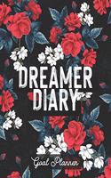Dreamer Diary Goal Planner: Planner Goal for Women
