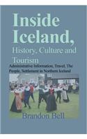 Inside Iceland, History, Culture and Tourism