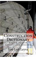 Construction Dictionary