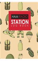 Ham Radio Station Log Book: (Ham Radio Station Log Book)