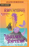 Tallulah's Temptation
