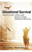 Situational Survival