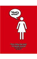 That's What She Said