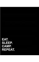 Eat Sleep Camp Repeat: Blank Guitar Tab Paper, Guitar Tab Manuscript Paper - 6 string guitar TAB clef -Music Sheet Notebook / Blank Staff Paper Notebook / Blank Music Manu