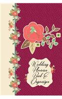 Wedding Planner Book and Organizer: Wedding Planner and Organizer / Wedding Planner Book / Wedding Planner Binder / Wedding Planning and Organizer 2018 / Wedding Planning and Organizer