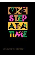 One Step at a Time: Dot Journal for Newbies