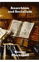 Anarchism and Socialism