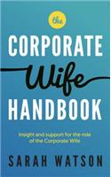 The Corporate Wife Handbook