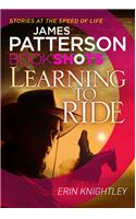 Learning to Ride: BookShots(Sunnybell Series)