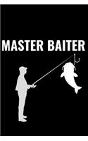 Master Baiter: Matte Softcover Notebook Log Book 120 Blank Pages Black White Minimalist Cover Design