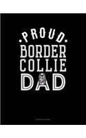 Proud Border Collie Dad: Accounts Journal