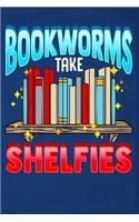 Bookworms Take Shelfies