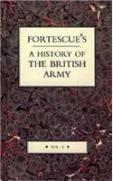 Fortescue's History of the British Army