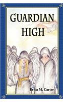 Guardian High