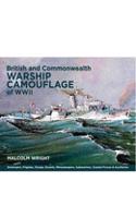 British and Commonwealth Warship Camouflage of WW II