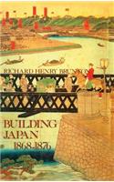 Building Japan 1868-1876