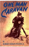 One Man Caravan