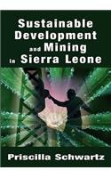 Sustainable Development and Mining in Sierra Leone