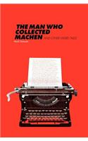 The Man Who Collected Machen and Other Weird Tales