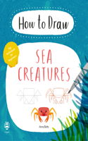 How to Draw Sea Creatures