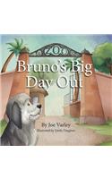 Bruno's Big Day Out
