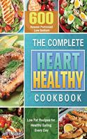 The Complete Heart Healthy Cookbook