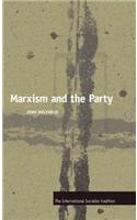 Marxism and the Party