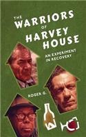 Warriors of Harvey House