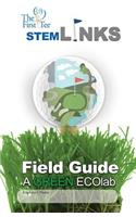 The First Tee STEM-Links Field Guide