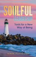 Soulful Leadership