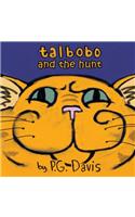 Talbobo and the Hunt