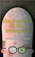 Scientist and the Sociopath