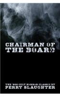 Chairman of the Board