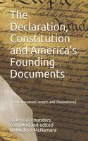 The Declaration, Constitution and America's Founding Documents